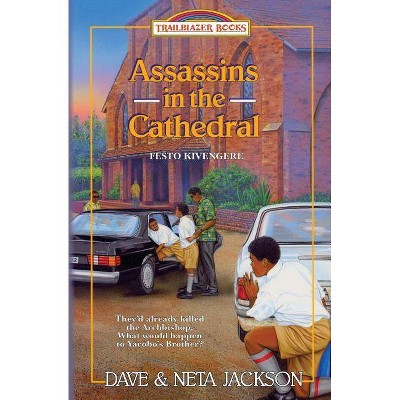 Assassins in the Cathedral - (Trailblazer Books) by  Neta Jackson & Dave Jackson (Paperback)