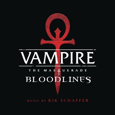 Rik Schaffer - Vampire: The Masquerade- Bloodlines (OSC) (Vinyl)