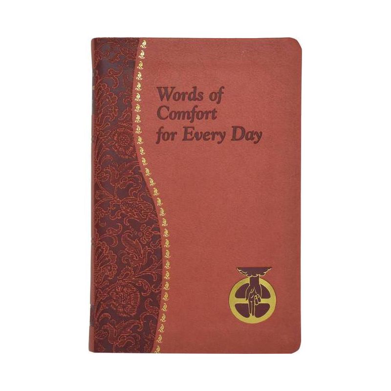 Words of Comfort for Every Day - by  Joseph T Sullivan (Leather Bound), 1 of 2