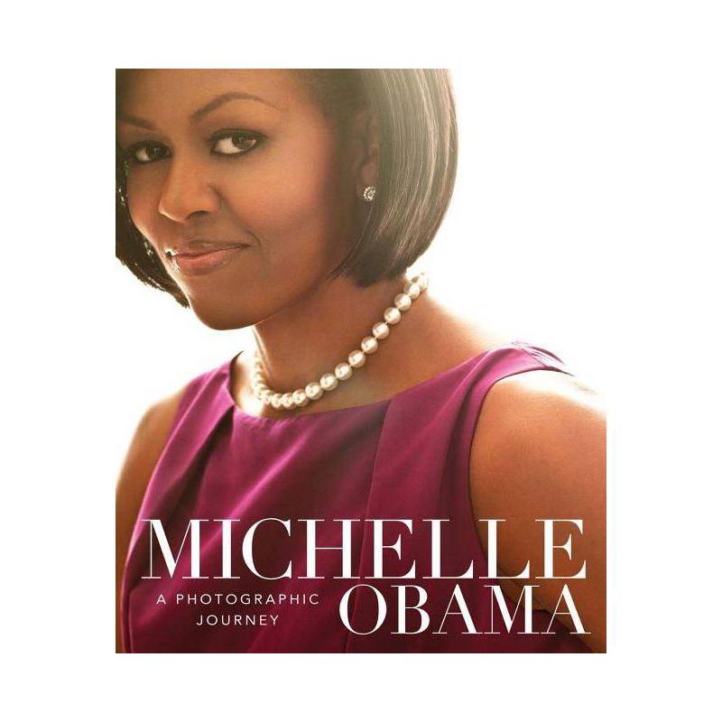 Michelle Obama - (Hardcover), 1 of 2