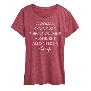 Women's - Instant Message - A Woman Cannot Survive On Wine Alone Short Sleeve Graphic T-Shirt - 1 of 4