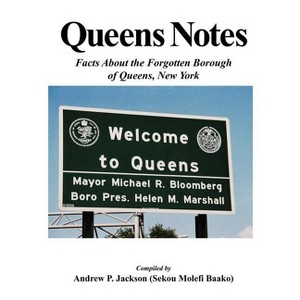 Queens Notes - by  Andrew P Jackson & Sekou Molefi Baako (Paperback) - 1 of 1
