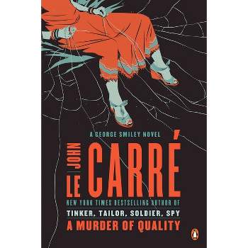 A Murder of Quality - by  John Le Carré (Paperback)