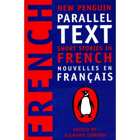 Short Stories in French - (Penguin Parallel Text) by  Richard Coward (Paperback) - image 1 of 1