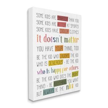 Stupell Industries Be the Nice Kid Sentiments Rainbow Text Pop Gallery Wrapped Canvas Wall Art, 30 x 40