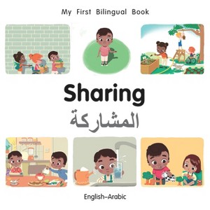 My First Bilingual Book-Sharing (English-Arabic) - by  Patricia Billings (Board Book) - 1 of 1