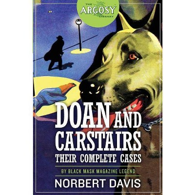 Doan and Carstairs - (Argosy Library) by  Norbert Davis (Paperback)