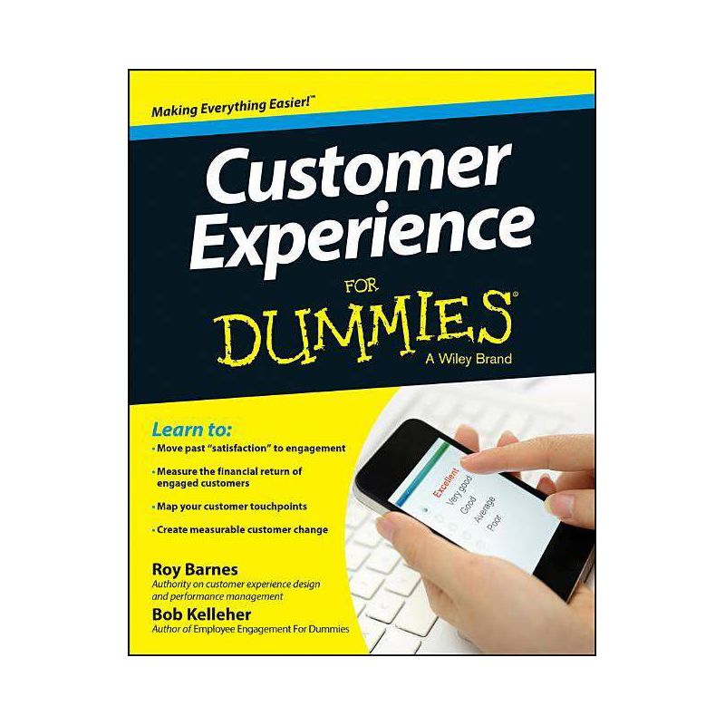 Customer Experience for Dummies - by  Roy Barnes & Bob Kelleher (Paperback), 1 of 2