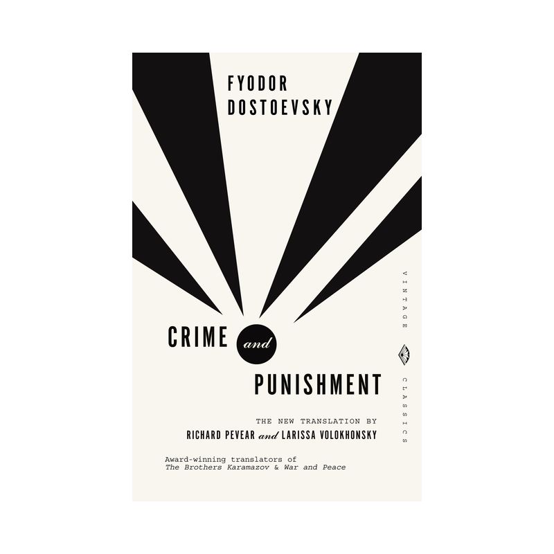 Crime and Punishment - (Vintage Classics) by  Fyodor Dostoyevsky (Paperback), 1 of 2