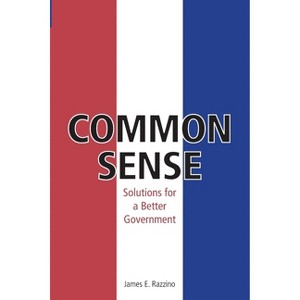 Common Sense - Large Print by  James E Razzino (Paperback) - 1 of 1