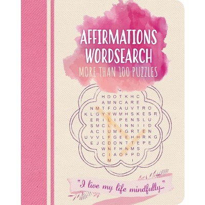 Affirmations Wordsearch - (Color Cloud Puzzles) by  Eric Saunders (Paperback)