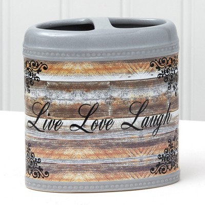 Lakeside Farmhouse Toothbrush Holder with Sentiment - "Live Love Laugh"