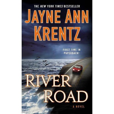 River Road - by  Jayne Ann Krentz (Paperback)