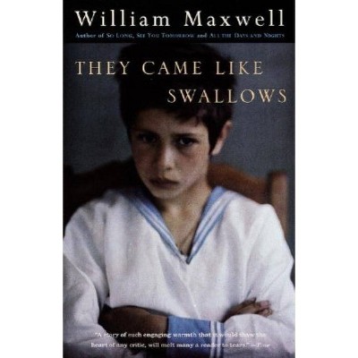 They Came Like Swallows - (Vintage International) by  William Maxwell (Paperback)