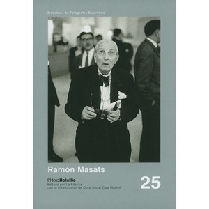 Ramón Masats: PHotoBolsillo - (Biblioteca PHotoBolsillo) (Paperback) - 1 of 1