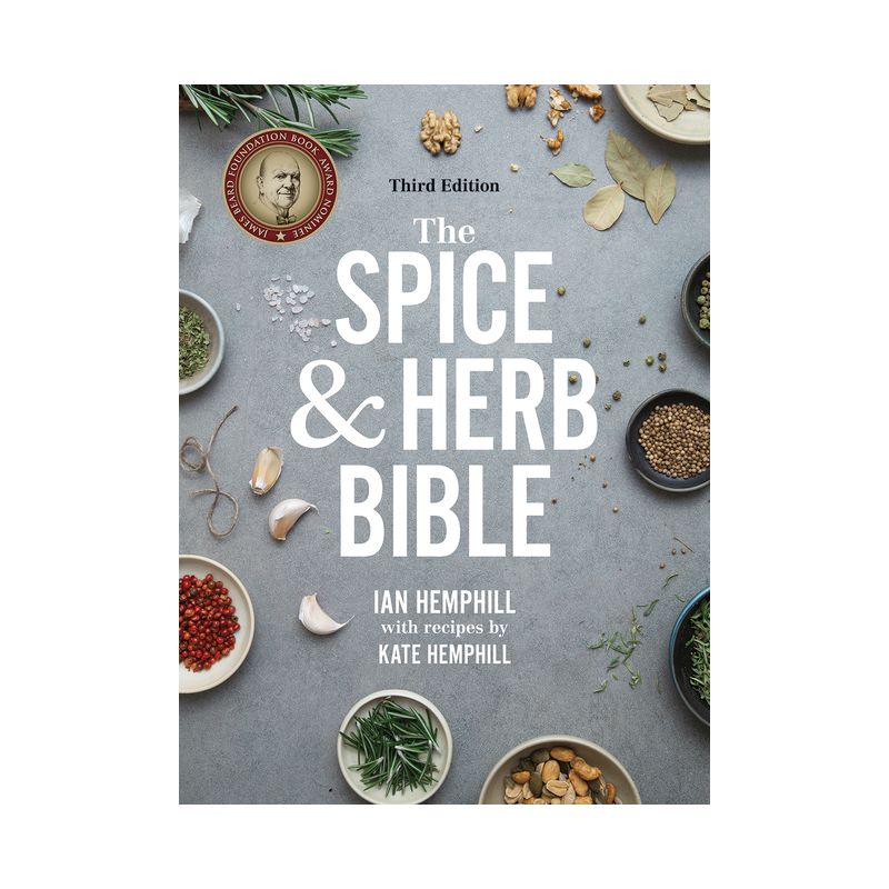 The Spice and Herb Bible - 3rd Edition by  Ian Hemphill & Kate Hemphill (Paperback), 1 of 2