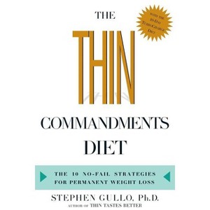 The Thin Commandments Diet - by  Stephen Gullo (Paperback) - 1 of 1