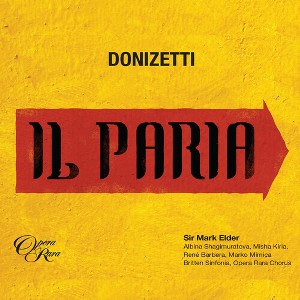 René Barbera - Donizetti: Il Paria (CD) - 1 of 1