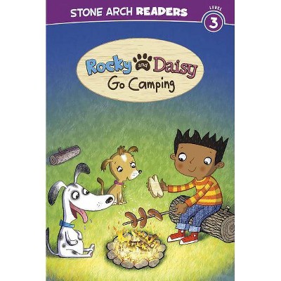 Rocky and Daisy Go Camping - (My Two Dogs) by  Melinda Melton Crow (Paperback)