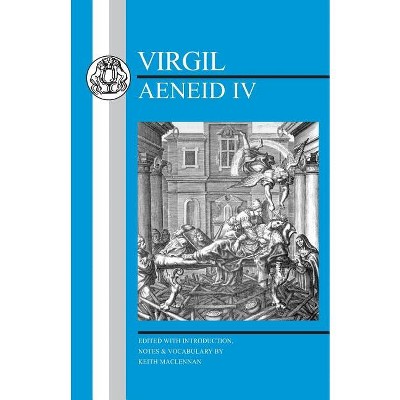 Virgil: Aeneid IV - (Latin Texts) (Paperback)