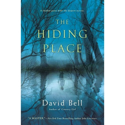 The Hiding Place (Paperback) by David Bell
