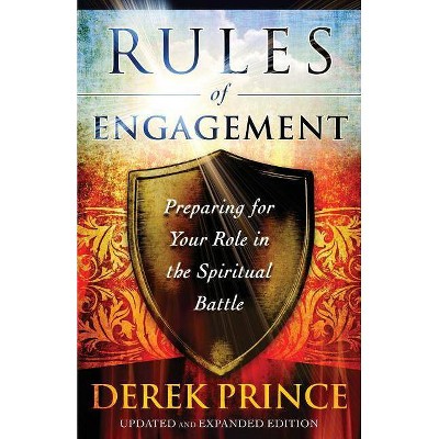 Rules of Engagement - by  Derek Prince (Paperback)