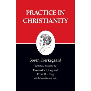 Kierkegaard's Writings, XX, Volume 20 - by  Søren Kierkegaard (Paperback) - 1 of 1