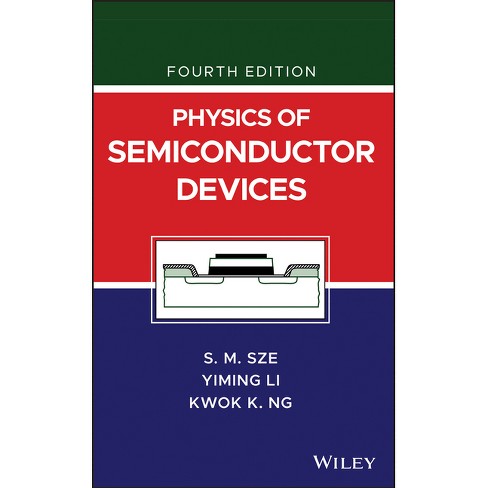 Physics of Semiconductor Devices - 4th Edition by Simon M Sze (Hardcover)