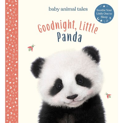 Image of Goodnight, Little Panda - (Baby Animal Tales) by  Amanda Wood (Hardcover)