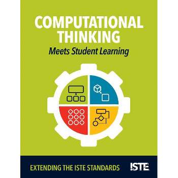 Computational Thinking Meets Student Learning - by  Kiki Prottsman (Paperback)