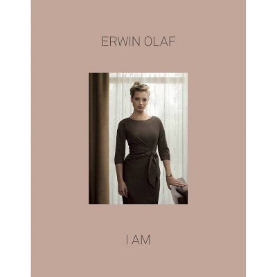 Erwin Olaf: I Am - (Hardcover)