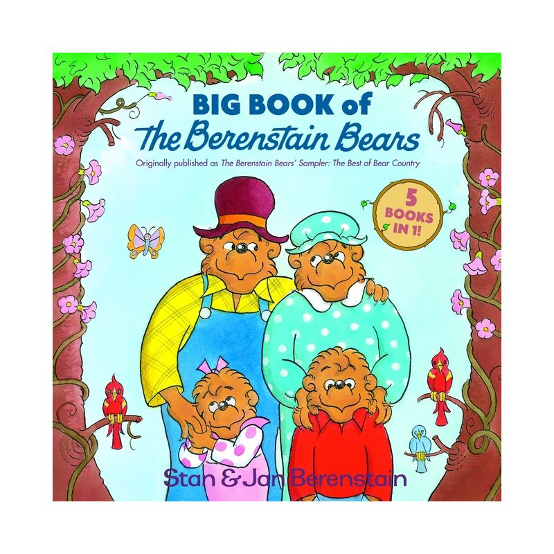 Big Book of the Berenstain Bears - (Berenstain Bears First Time Books) by  Stan Berenstain & Jan Berenstain (Hardcover), 1 of 2