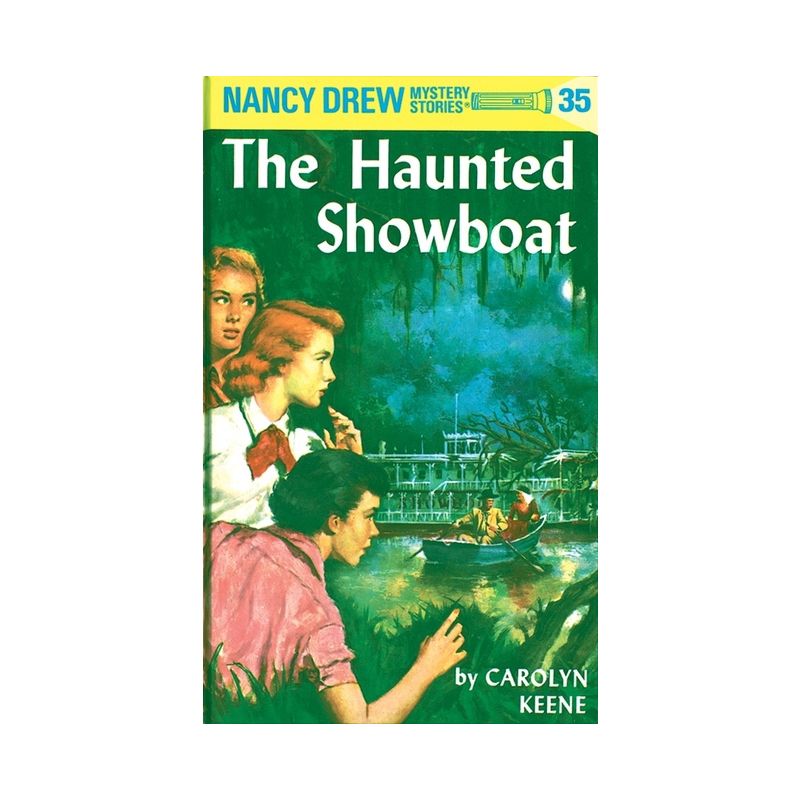 The Haunted Showboat - (Nancy Drew) by  Carolyn Keene (Hardcover), 1 of 2