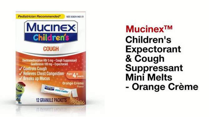 Mucinex Children&#39;s Cough &#38; Chest Congestion Medicine - Orange Creme Mini Melts - 12 ct, 2 of 10, play video