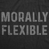 Mens Morally Flexible T shirt Funny Sarcastic Hilarious Novelty Tee for Guys - Crazy Dog Men's T Shirt - 2 of 4