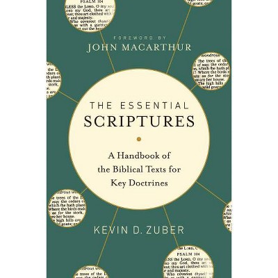 The Essential Scriptures - by  Kevin D Zuber (Hardcover)