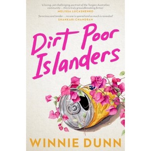 Dirt Poor Islanders - by  Winnie Dunn (Paperback) - 1 of 1
