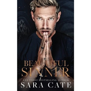 Beautiful Sinner - by  Sara Cate (Paperback) - 1 of 1