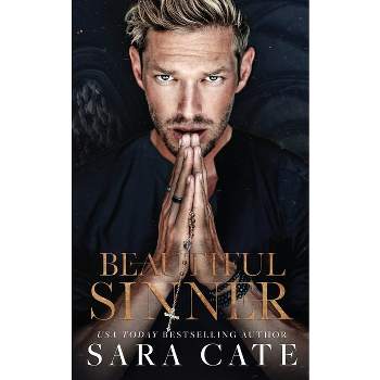Beautiful Sinner - by  Sara Cate (Paperback)
