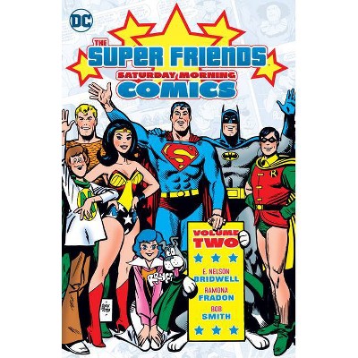 Super Friends: Saturday Morning Comics Vol. 2 - by  Various (Hardcover)