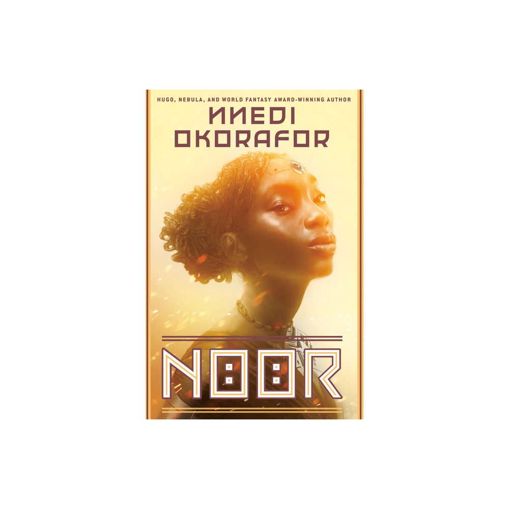 Noor - by Nnedi Okorafor (Paperback)