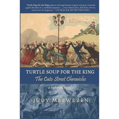 Turtle Soup for the King - by  Judy Meewezen (Paperback)