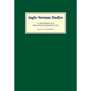 Anglo-Norman Studies IV - by  R Allen Brown (Hardcover) - 1 of 1