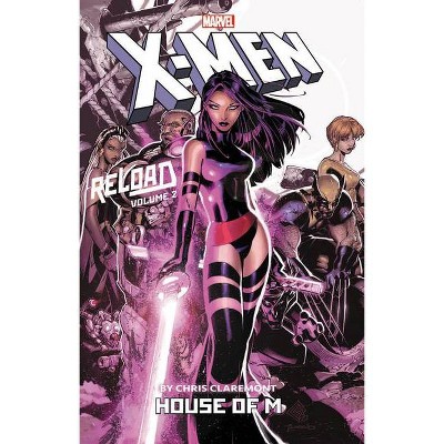 X-Men: Reload by Chris Claremont Vol. 2 - (Paperback)