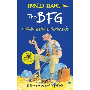 The Bfg - El Gran Gigante Bonachón / The Bfg - (Colección Roald Dahl) by  Roald Dahl (Paperback) - 1 of 1