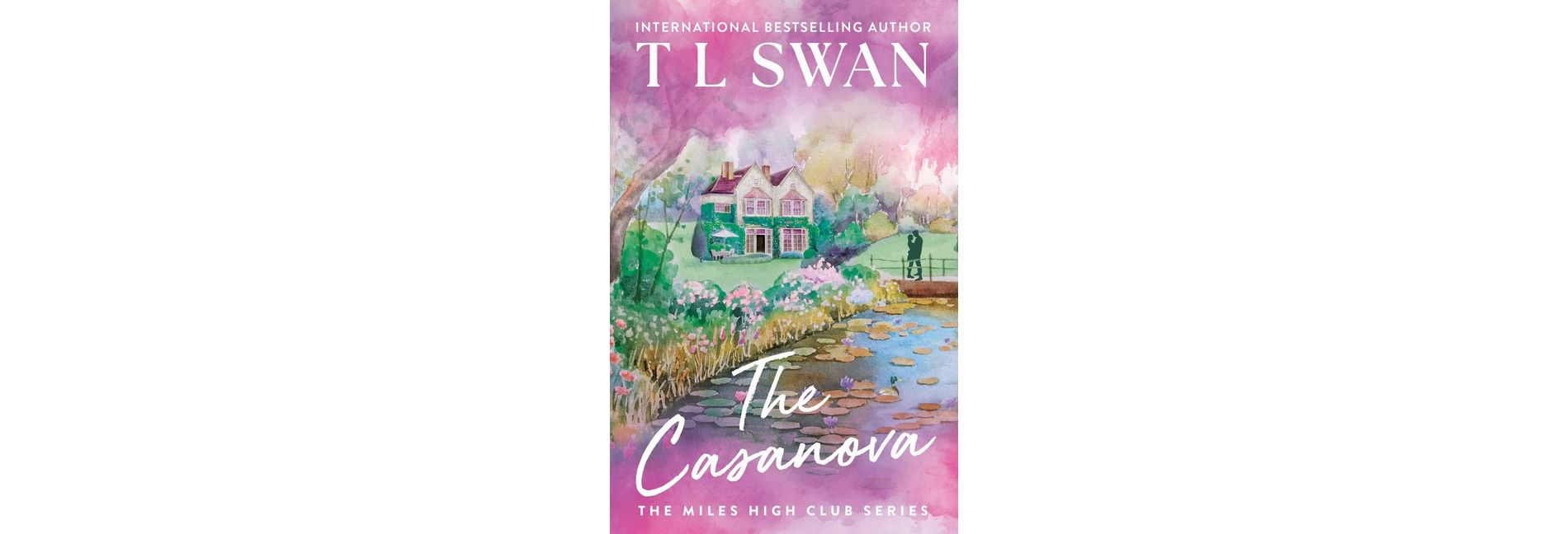 The Casanova - (The Miles High Club) by  T L Swan (Paperback)