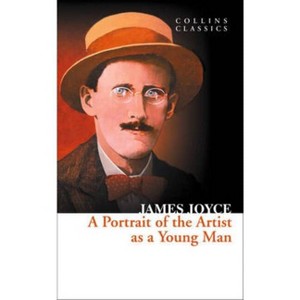 A Portrait of the Artist as a Young Man - (Collins Classics) by  James Joyce (Paperback) - 1 of 1