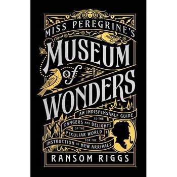 Museum of Wonders - by Ransom Riggs (Hardcover)
