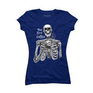 Junior's Design By Humans Halloween skeleton drinking coffee. But first coffee By melazergDesign T-Shirt - 1 of 2