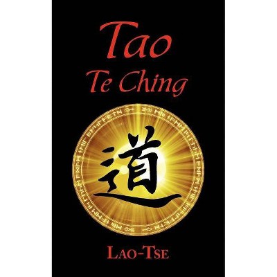 The Book of Tao - by  Lao Tse (Paperback)